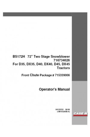 Case IH BS172H, D35, D40, D45, DX35, DX40, DX45 Operator`s Manual