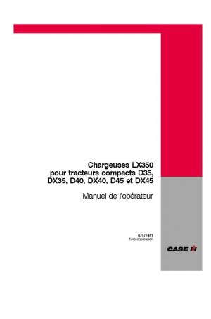 Case IH LX350 Operator`s Manual