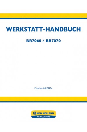 New Holland BR7060, BR7070 Service Manual