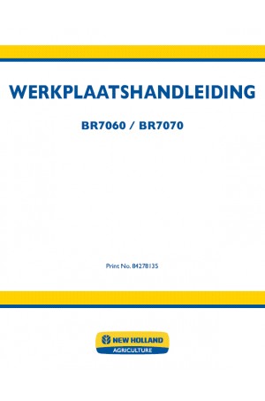 New Holland BR7060, BR7070 Service Manual