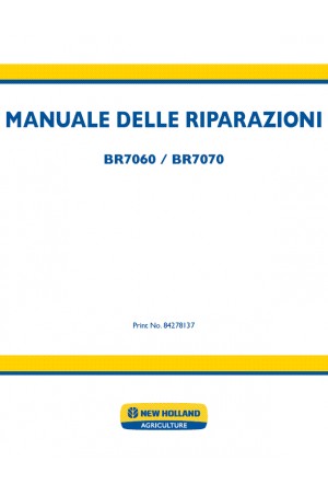 New Holland BR7060, BR7070 Service Manual