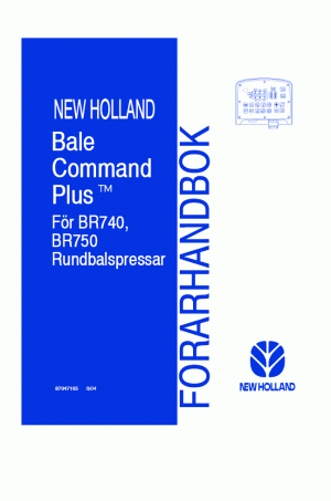 New Holland BR740, BR750 Operator`s Manual