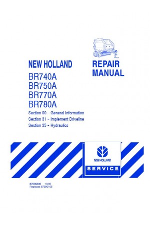 New Holland BR740A, BR750A, BR770A, BR780A Service Manual