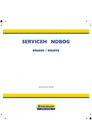 New Holland BR6080, BR6090 Service Manual