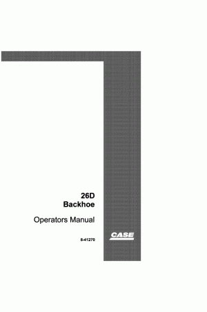 Case 26D, 350B, 450B, 455B Operator`s Manual