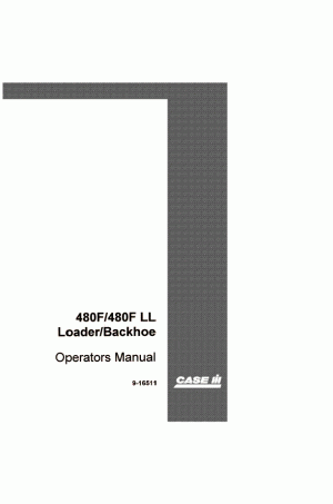 Case 480F, 480FLL Operator`s Manual