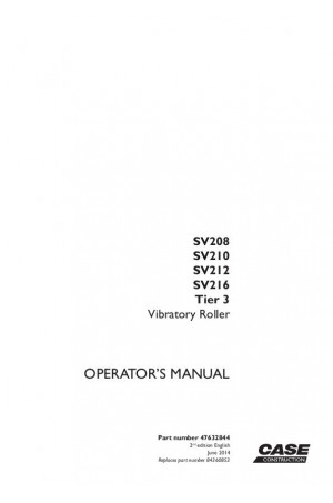 Case SV208, SV210, SV212, SV216 Operator`s Manual