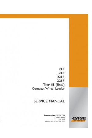 Case 121F, 21F, 221F, 321F Service Manual