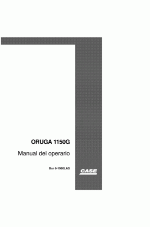 Case 1150G Operator`s Manual