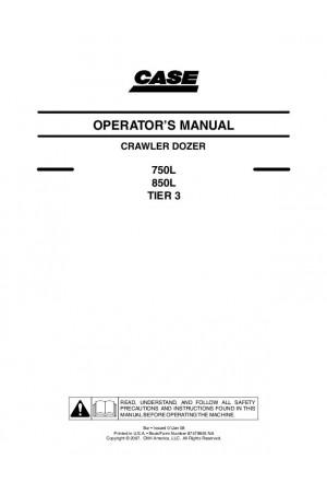 Case 750L, 850L Operator`s Manual