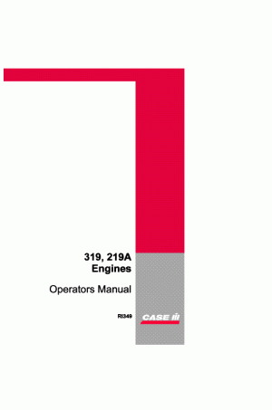 Case IH 219A, 319 Operator`s Manual