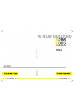 New Holland CE E265, E305 Operator`s Manual