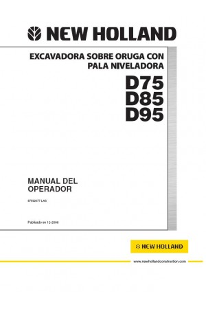 New Holland CE D75, D85, D95 Operator`s Manual