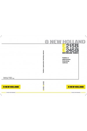 New Holland CE E215B, E245B Operator`s Manual