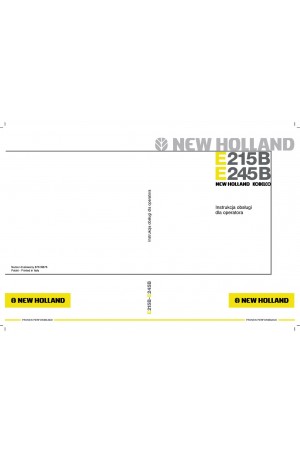 New Holland CE E215B, E245B Operator`s Manual