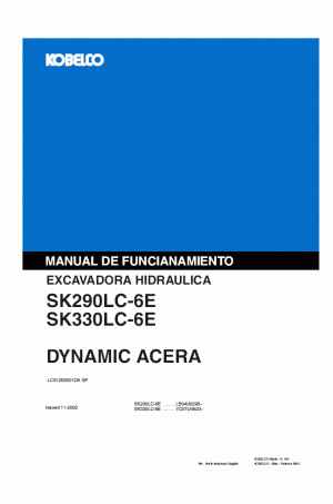 Kobelco SK290, SK290LC, SK290LC-6E, SK330LC Operator`s Manual