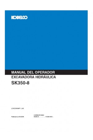 Kobelco SK350-8 Operator`s Manual