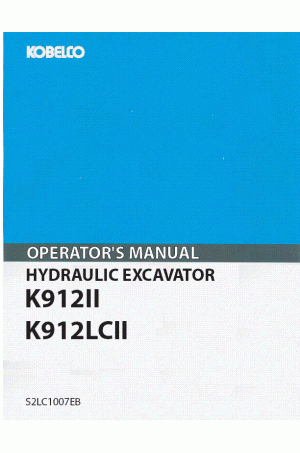Kobelco K912 Operator`s Manual