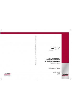 Case IH 300, AFS Operator`s Manual