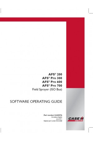 Case IH 200, 300, 600, 700, AFS Operator`s Manual