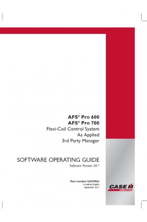 Case IH 600, 700, AFS PRO 600, AFS PRO 700 Operator`s Manual