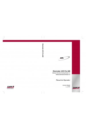 Case IH 600, AFS Operator`s Manual