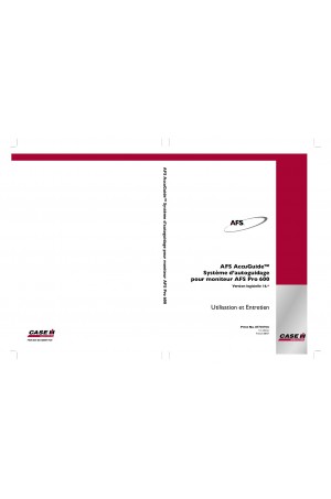 Case IH 600, AFS Operator`s Manual