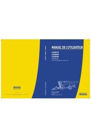 New Holland CX8070, CX8080, CX8090 Operator`s Manual