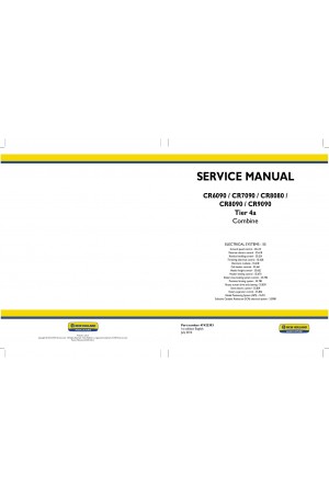 New Holland CR6090, CR7090, CR8080, CR8090, CR9090 Service Manual