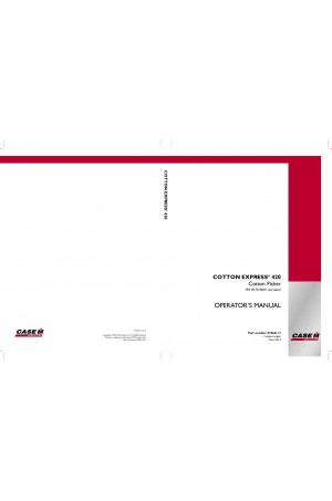 Case IH Cotton Express 420 Operator`s Manual