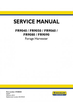 New Holland FR9040, FR9050, FR9060, FR9080, FR9090 Service Manual