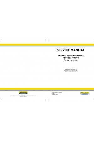New Holland FR9040, FR9050, FR9060, FR9080, FR9090 Service Manual