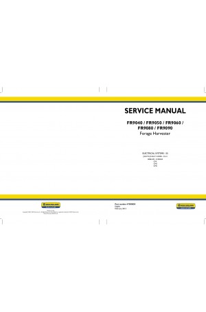 New Holland FR9040, FR9050, FR9060, FR9080, FR9090 Service Manual