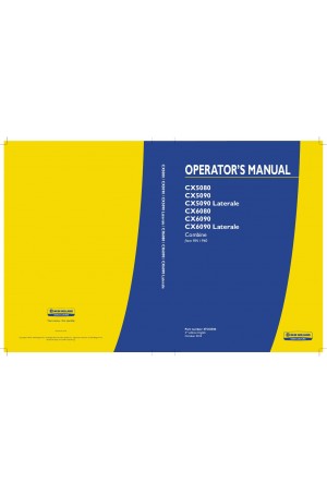 New Holland CX5080, CX5090, CX6080, CX6090 Operator`s Manual