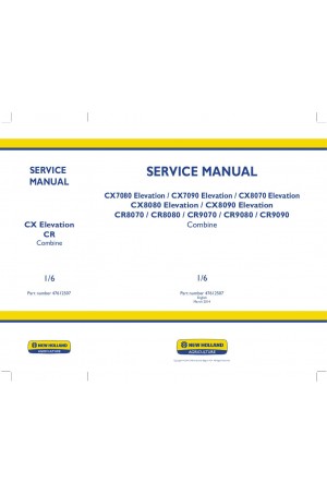 New Holland CR8070, CR8080, CR9070, CR9080, CR9090, CX7080, CX7090, CX8070, CX8080, CX8090 Service Manual