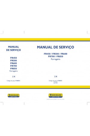 New Holland FR450, FR500, FR600, FR700, FR850 Service Manual