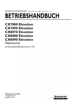 New Holland CX7080, CX7090, CX8070, CX8080, CX8090 Operator`s Manual