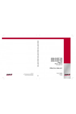 Case IH Axial-Flow 7240, Axial-Flow 8240, Axial-Flow 9240 Operator`s Manual