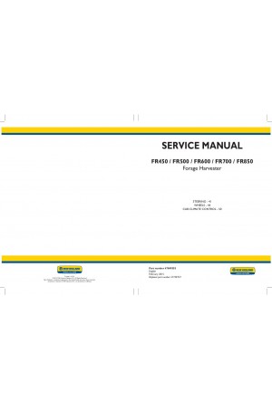 New Holland FR450, FR500, FR600, FR700, FR850 Service Manual