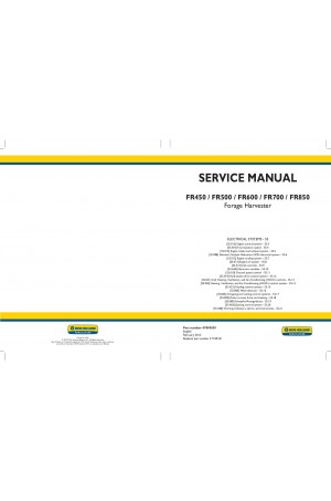 New Holland FR450, FR500, FR600, FR700, FR850 Service Manual