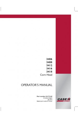 Case IH 3406, 3408, 3412, 3416, 3418 Operator`s Manual