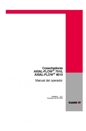 Case IH Axial-Flow 7010, Axial-Flow 8010 Operator`s Manual