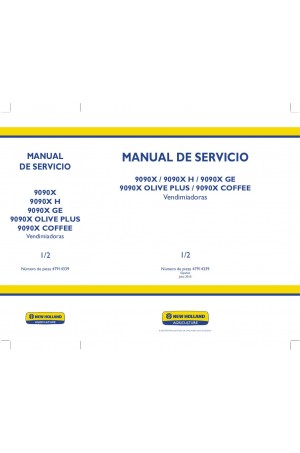 New Holland 9090X, 9090X Coffee, 9090X GE, 9090X H, 9090X Olive Plus Service Manual