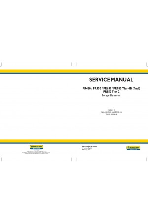 New Holland FR480, FR550, FR650, FR780, FR850 Service Manual