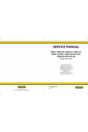 New Holland 9090X, 9090X Coffee, 9090X GE, 9090X H, 9090X O, 9090X Olive Plus, 9090X Olive Plus GE Service Manual