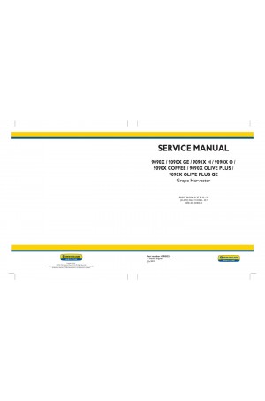 New Holland 9090X, 9090X Coffee, 9090X GE, 9090X H, 9090X O, 9090X Olive Plus, 9090X Olive Plus GE Service Manual