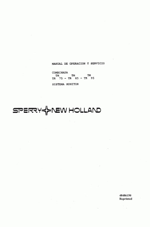 New Holland TR75, TR85, TR95 Operator`s Manual