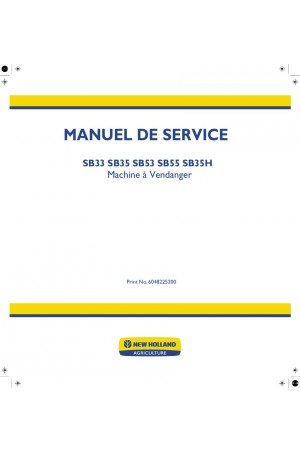 New Holland SB33, SB35, SB35H, SB53, SB55 Service Manual