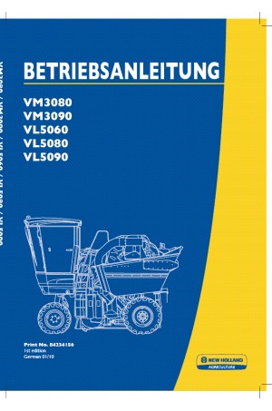 New Holland VL5060, VL5080, VL5090, VM3080, VM3090 Operator`s Manual