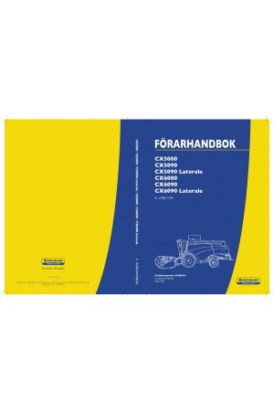 New Holland CX5080, CX5090, CX6080, CX6090 Operator`s Manual